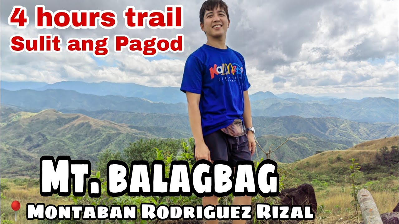 Sulit ba Umakyat sa MT. BALAGBAG Montalban Rizal | Trek Adventure #summit #mtbalagbag