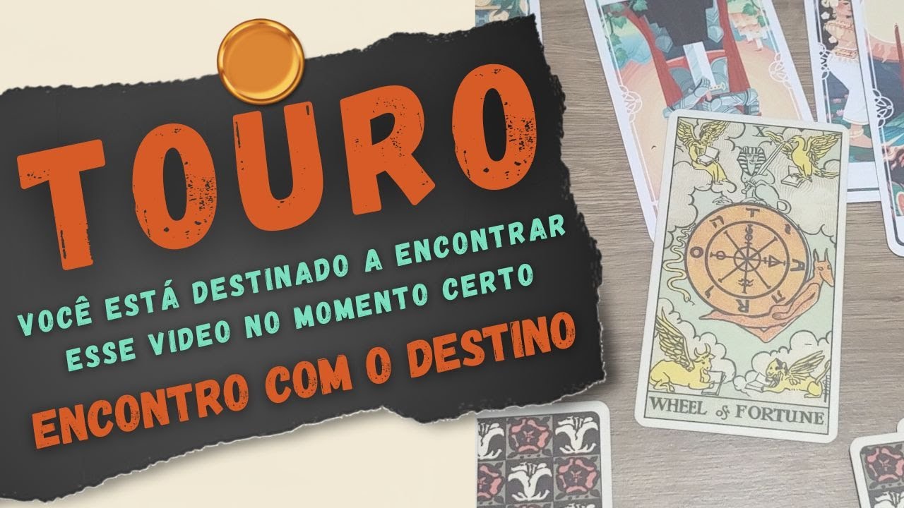 ♉ TOURO ♉ ENCONTRO COM O DESTINO! 🧿🔮