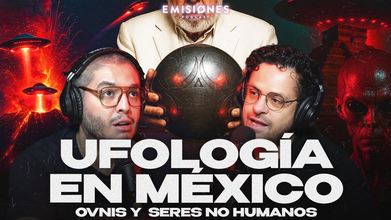 Ufolog&iacute;a en M&Eacute;XICO | OVNIS y seres NO HUMANOS