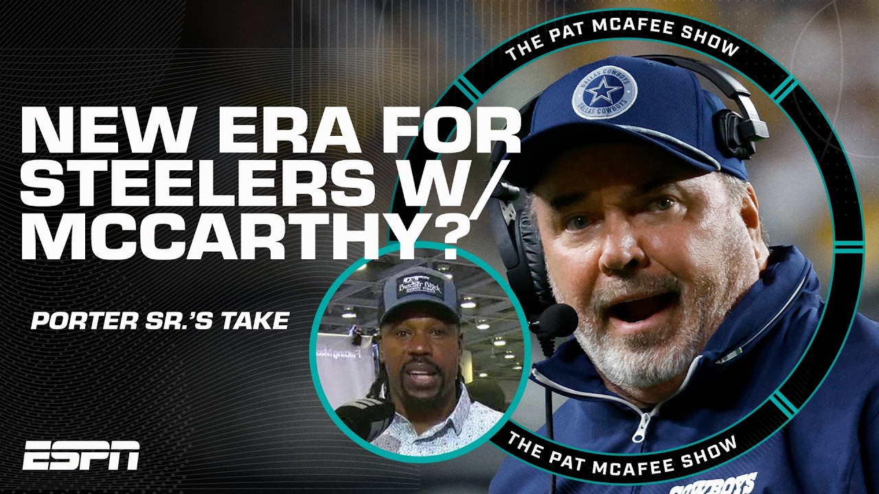 Mike McCarthy UNDERSTANDS how to be a Steeler - Joey Porter Sr. | The Pat McAfee Show