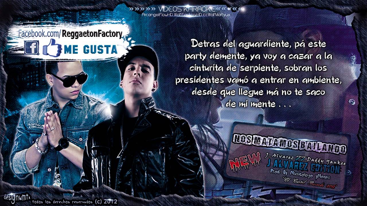 J. Alvarez Ft. Daddy Yankee - 