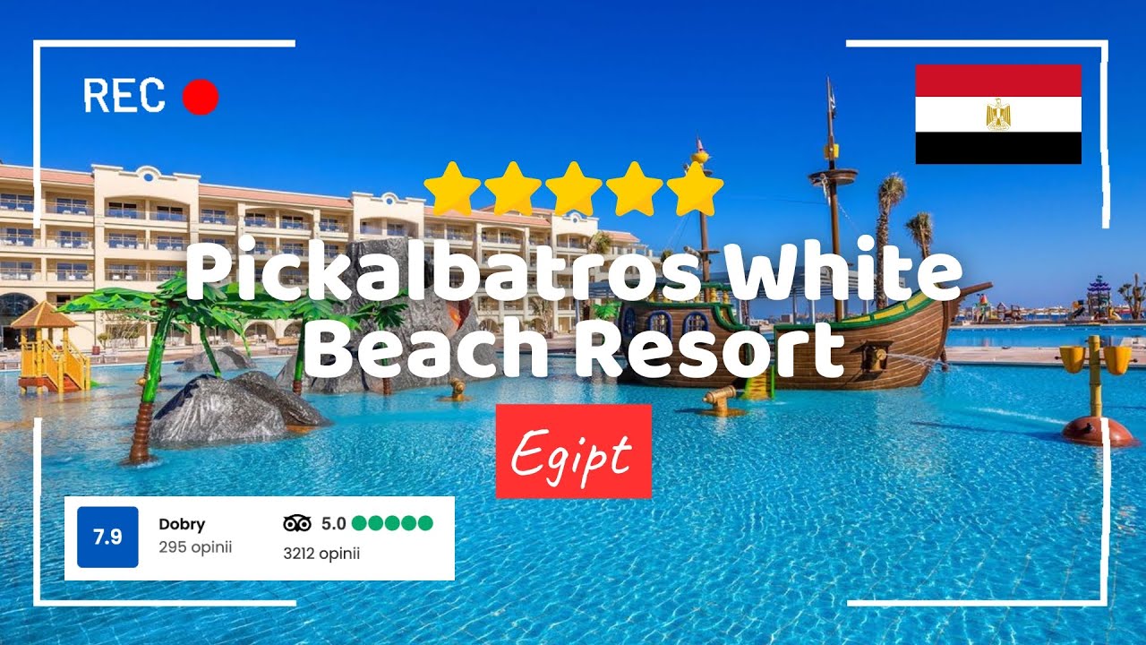 🇪🇬 Pickalbatros White Beach Resort 5* Hurghada – rodzinny raj przy plaży 🌴✨ Hotel Tour All Inclusive