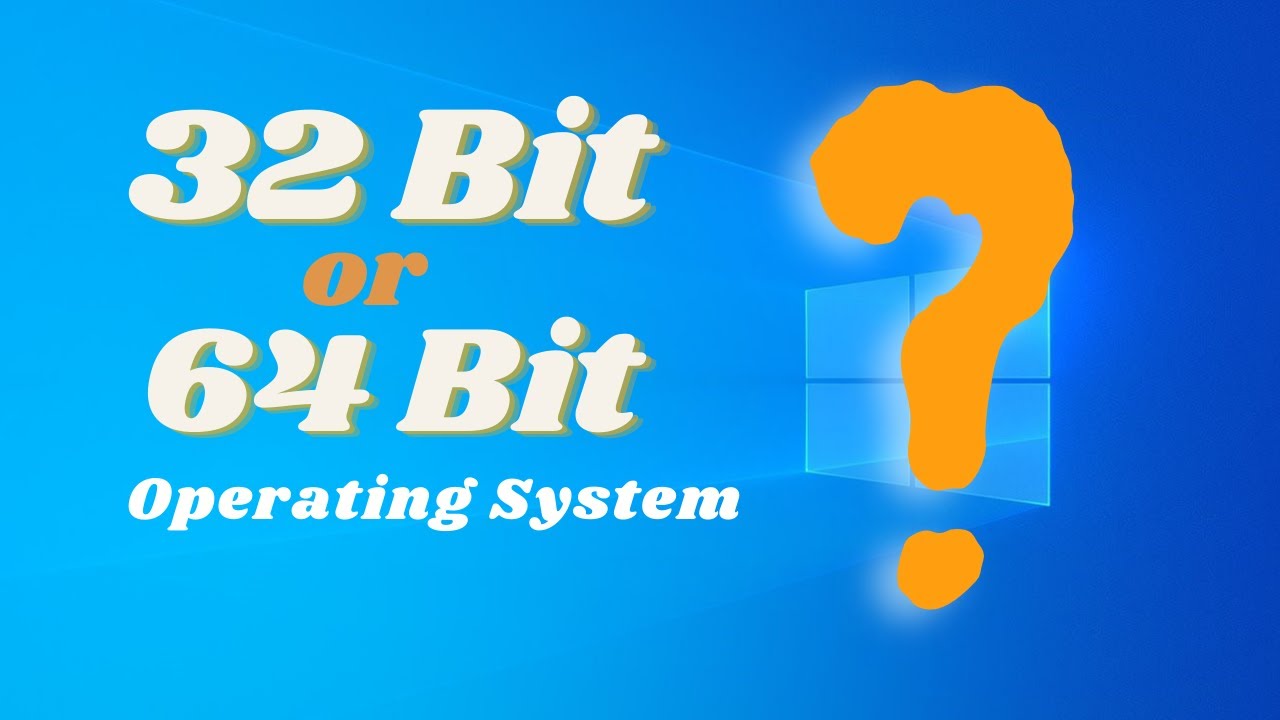 How to check if your computer/laptop is 32 or 64 bit