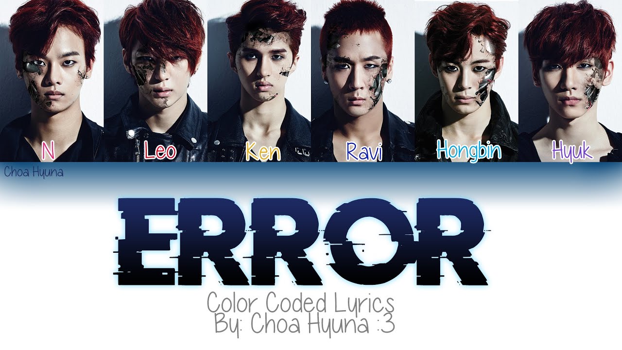 VIXX - Error Lyrics » Color Coded Lyrics HAN/ROM/ENG