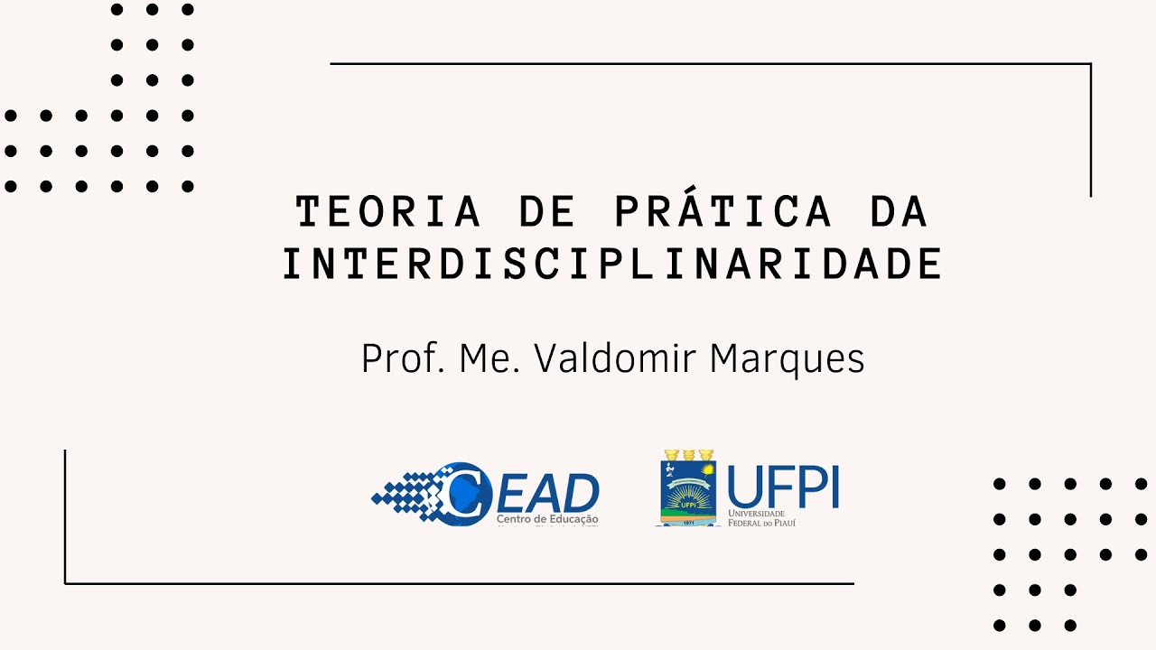 Teoria de Prática da Interdisciplinaridade