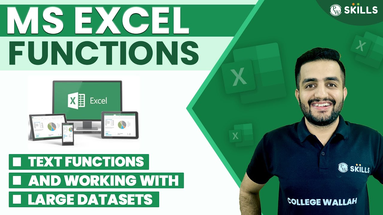 Excel Functions | Text Functions & Working with big dataset | Lecture 4 | Business Analytics Course