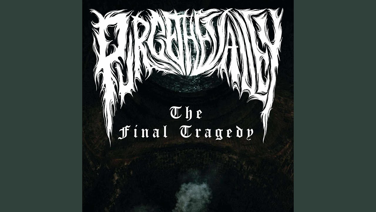 The Final Tragedy