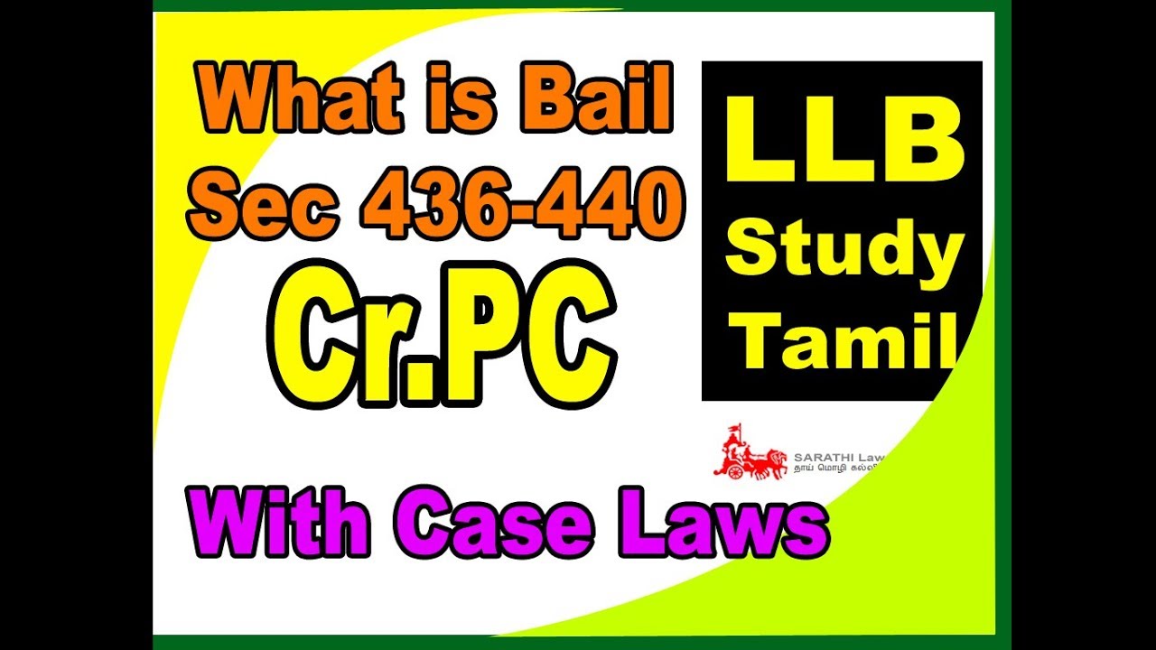 Cr.PC IN TAMIL /BAIL/ SECTION 436,437,439,440/WITH CASE LAWS