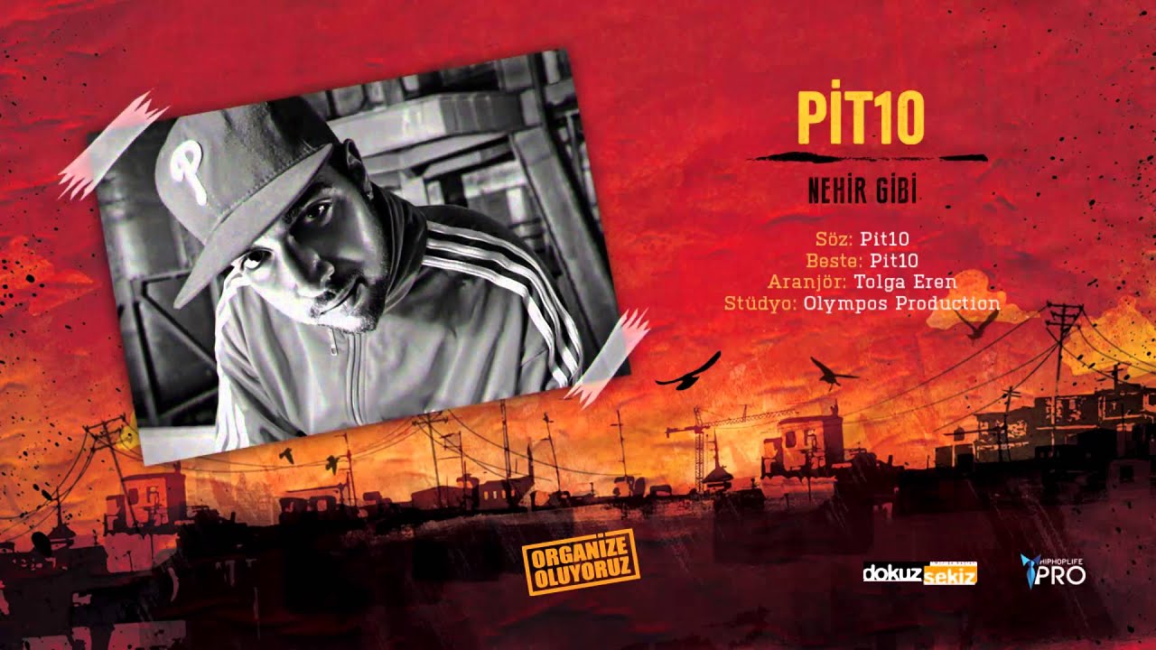 Pit10 - Nehir Gibi (Official Audio)