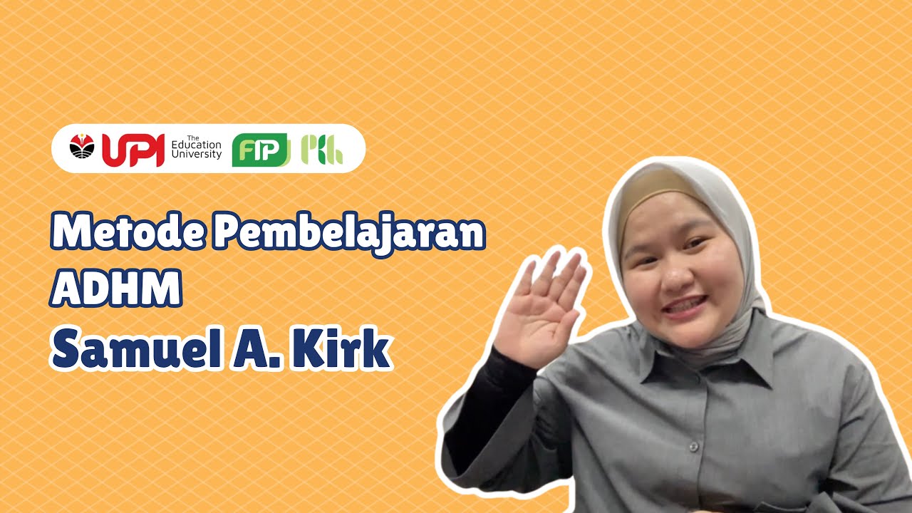 Metode Pembelajaran Anak dengan Hambatan Motorik Samuel A. Kirk