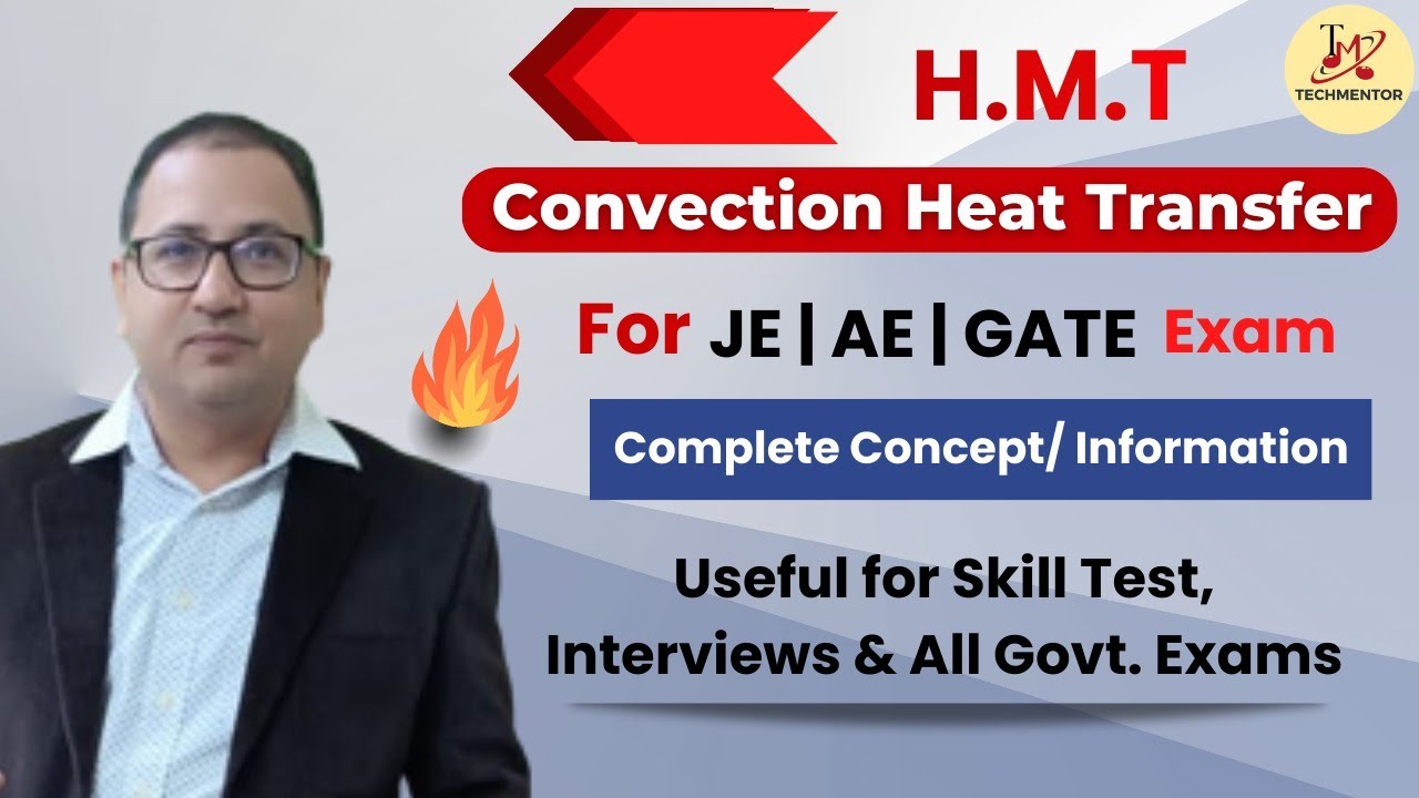 Convection | Heat And Mass Transfer | Concept for JE / AE / GATE / Interview / Skill Test | VIMP