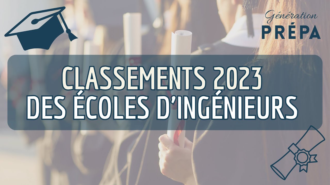 Classement des écoles d'ingénieurs 2023 !
