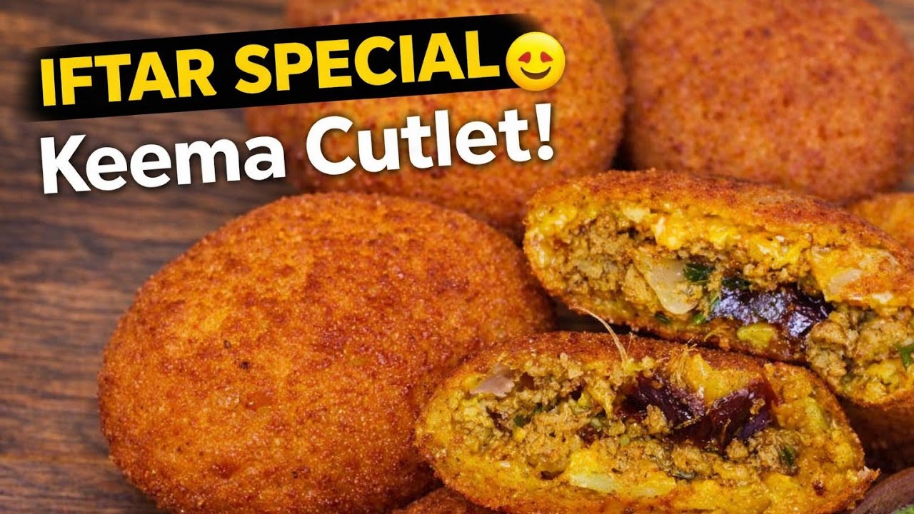 Mutton Keema Khajur Cutlet | कीमा खजूर कटलेट की रेसिपी  | Iftar Special Cutlet | Neelu's Flavour Fix