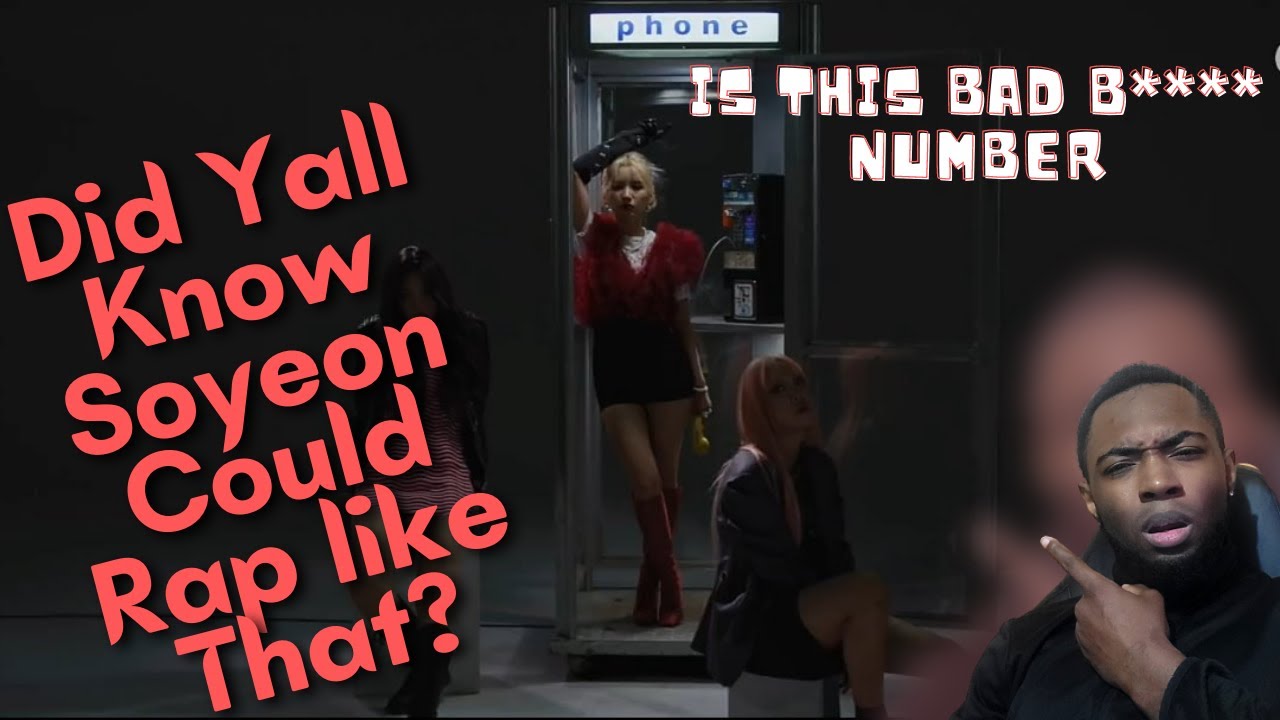 전소연 - Is this bad b****** number? (Feat. 비비(BIBI), 이영지) | JEON SOYEON Reaction