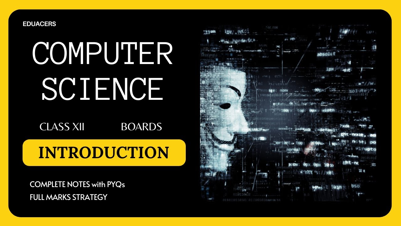 STRATEGY TO GET FULL MARKS IN COMPUTER SCIENCE | CLASS 12 | BOARDS | SYLLABUS OVERVIEW | INTRO