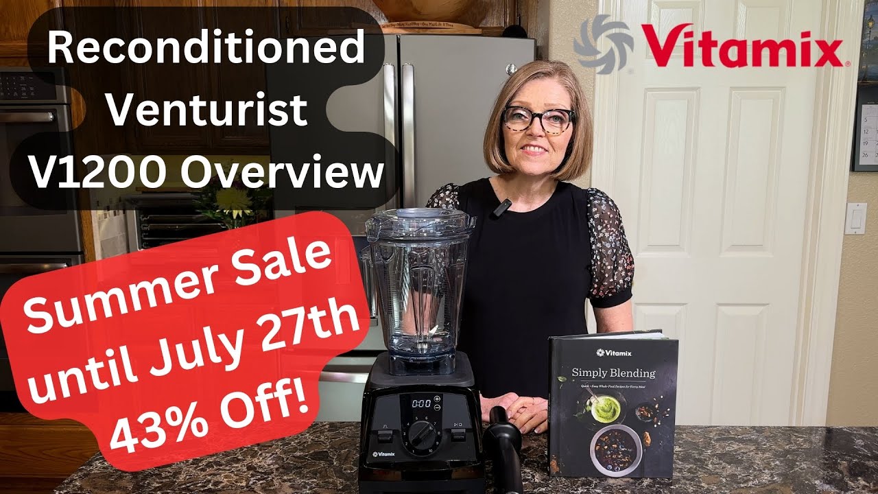 Vitamix Certified Reconditioned Venturist V1200 Product Review