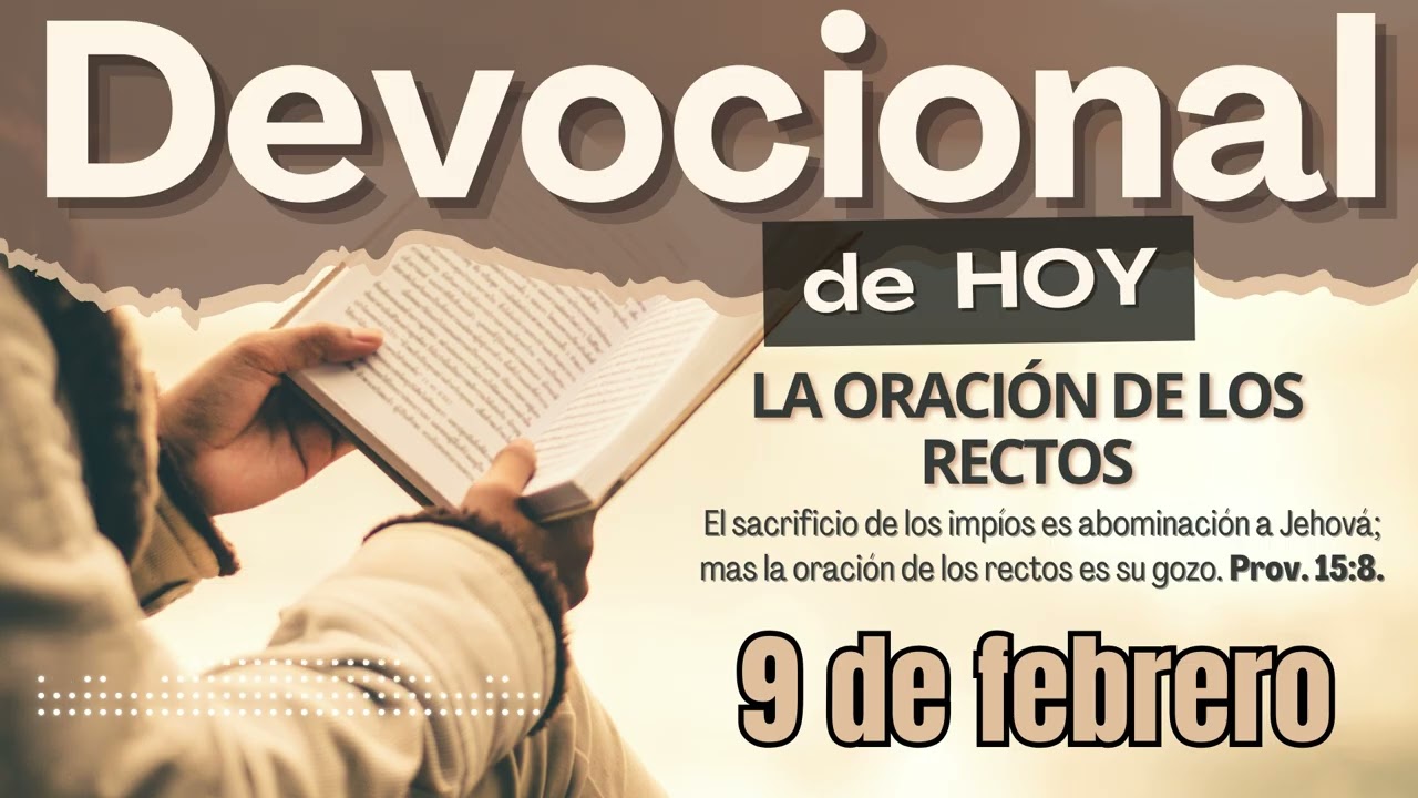 Devocional de Hoy | 9 de febrero del 2026 | Adan Vicente