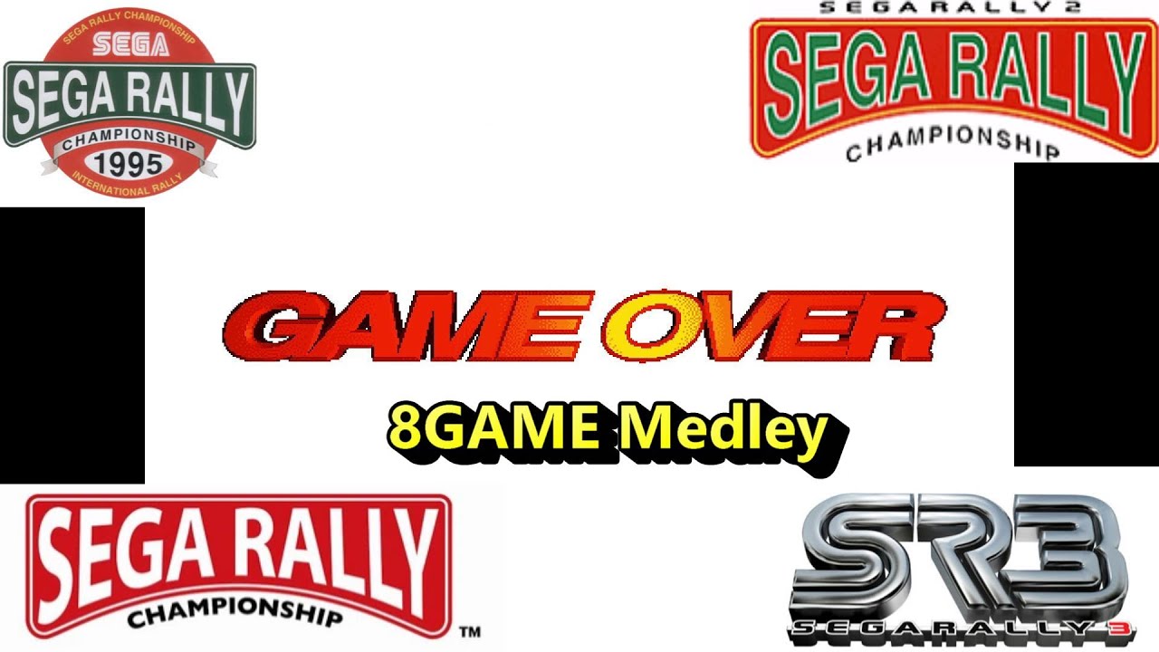 【SEGA RALLY】GAME OVER Yeah! Medley 8GAME セガラリーシリーズ【メドレー】