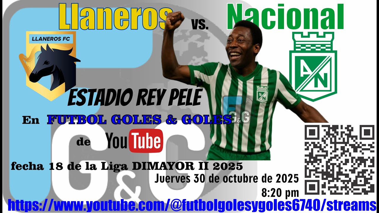 Llaneros FC vs. Atlético Nacional fecha 18 Liga DIMAYOR II 2025