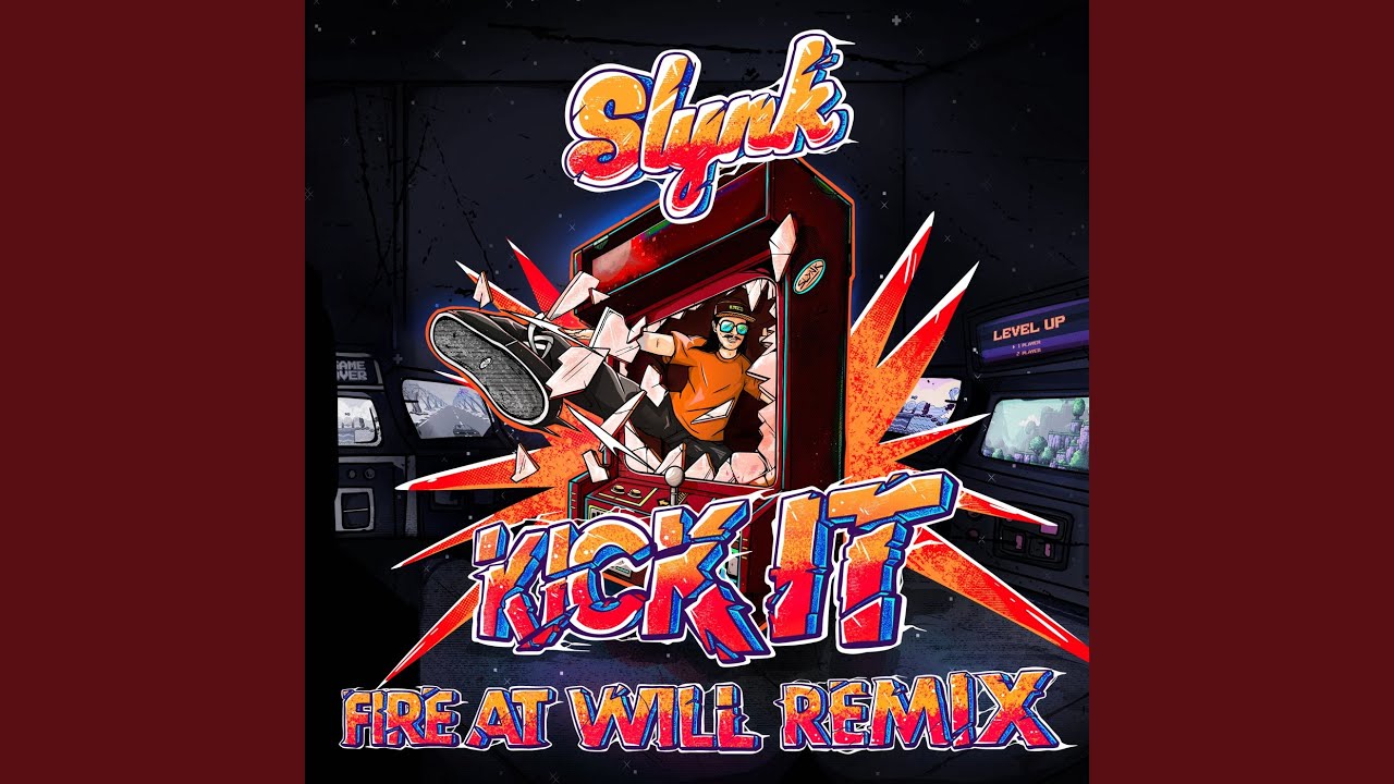 Kick It (Fire At Will Remix)