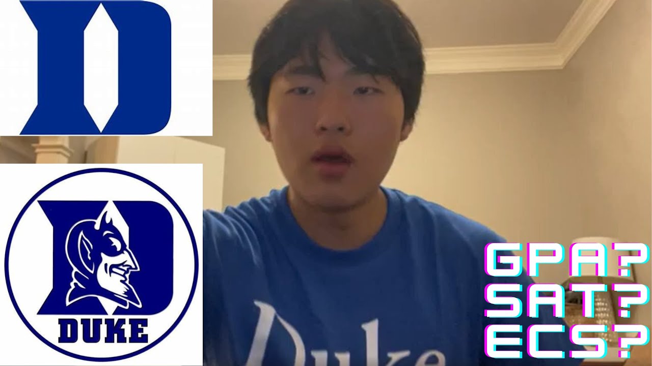 How I Got Into Duke! (Stats + ECs)