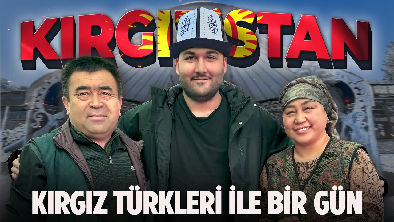 KIRGIZİSTAN’DA AİLE EVİNDE MİSAFİRLİK
