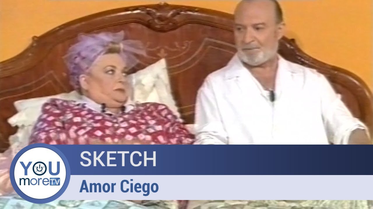 Sketch - Amor Ciego