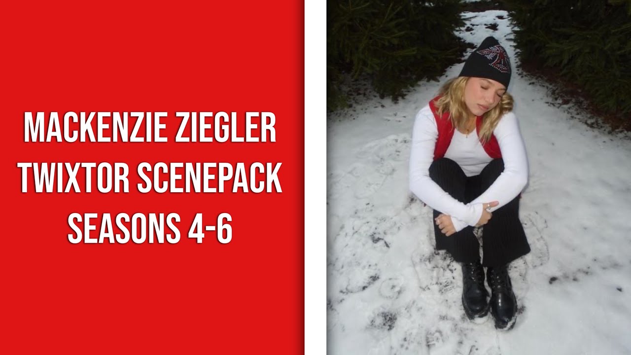Mackenzie Ziegler Twixtor Scenepack // Seasons 4-6 // Wonderland Aldc