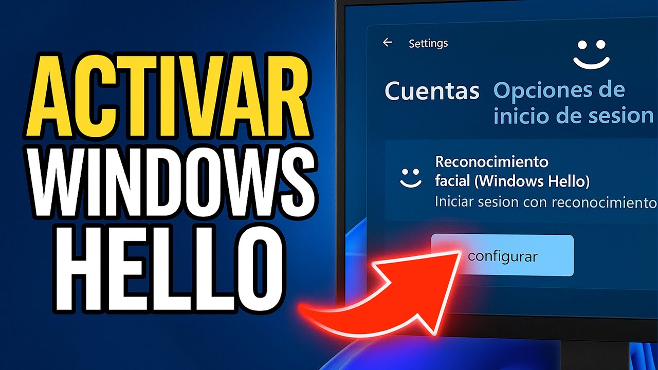 ✅COMO ACTIVAR WINDOWS HELLO