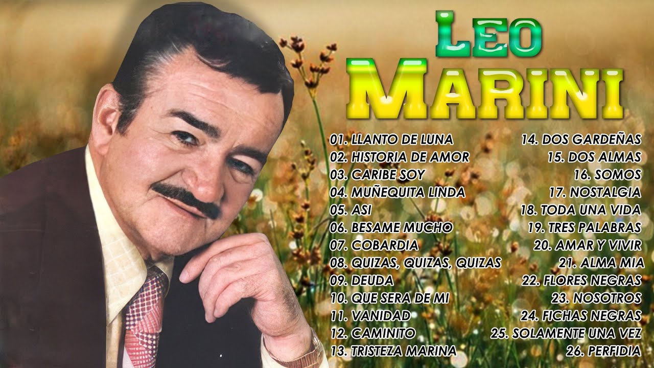 Leo Marini Boleros De Oro - 30 Exitos Inolvidables De Leo Marini - Boleros De Siempre