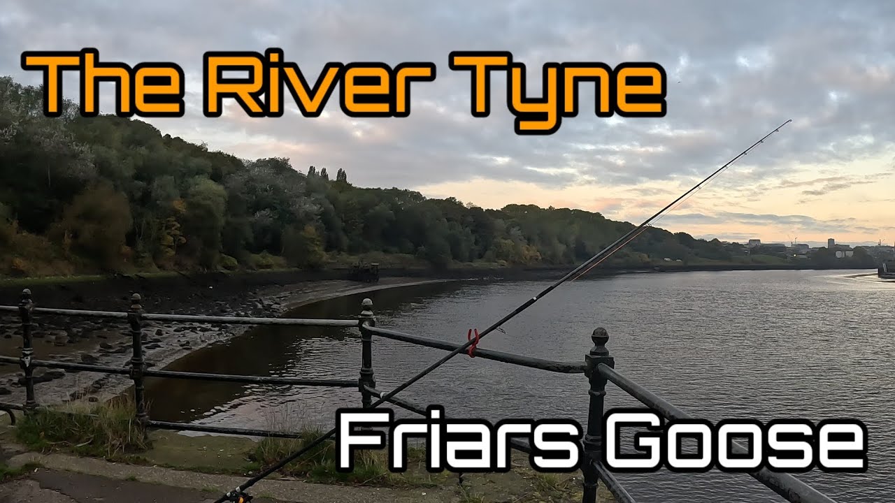 North East Sea Fishing | River Tyne | Friars Goose | Gateshead
