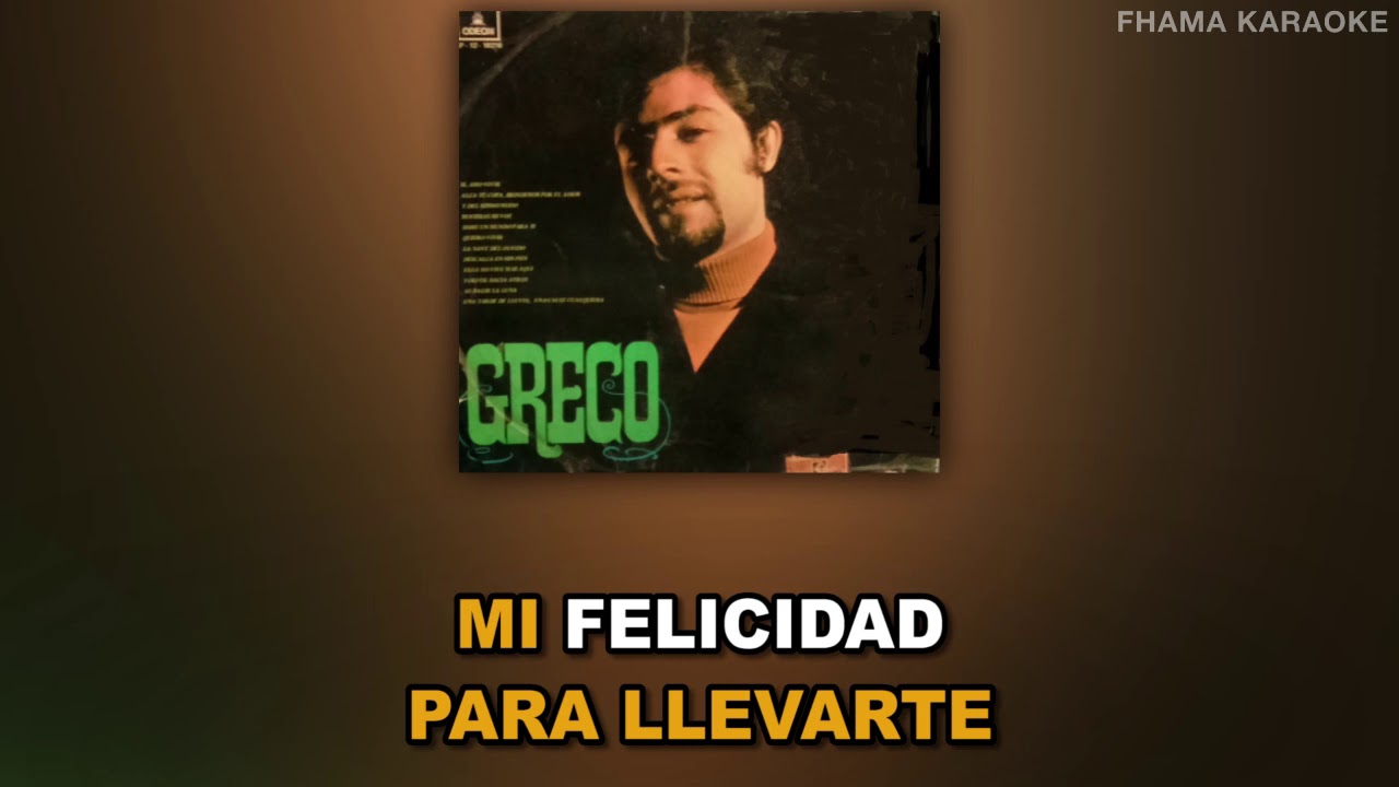 El Greco - La Nave Del Olvido | FHAMA KARAOKE