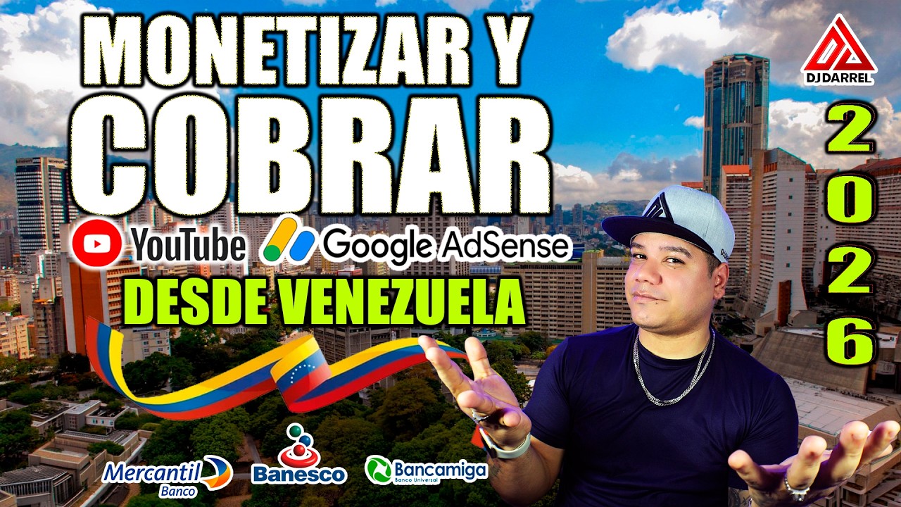 👉 MONETIZAR Y COBRAR YOUTUBE DESDE VENEZUELA 2026  🇻🇪 COMO COBRAR ADSENSE ✅ @DjDarrelElapoderado ✔