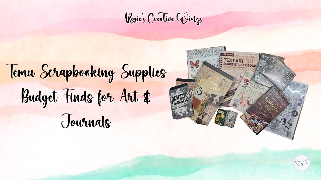 Temu Scrapbooking Supplies Review | Budget Finds for Art Journals