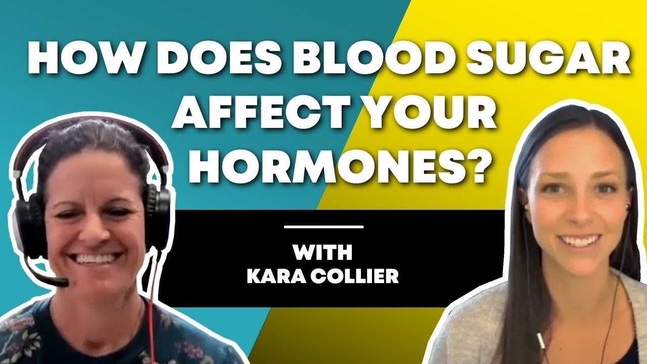 How Does Blood Sugar Affect Your Hormones | Dr Mindy & Kara Collier