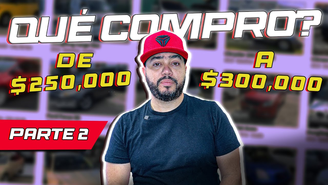 QUÉ AUTO COMPRO CON 250 A 300k (mil) pesos? parte 2