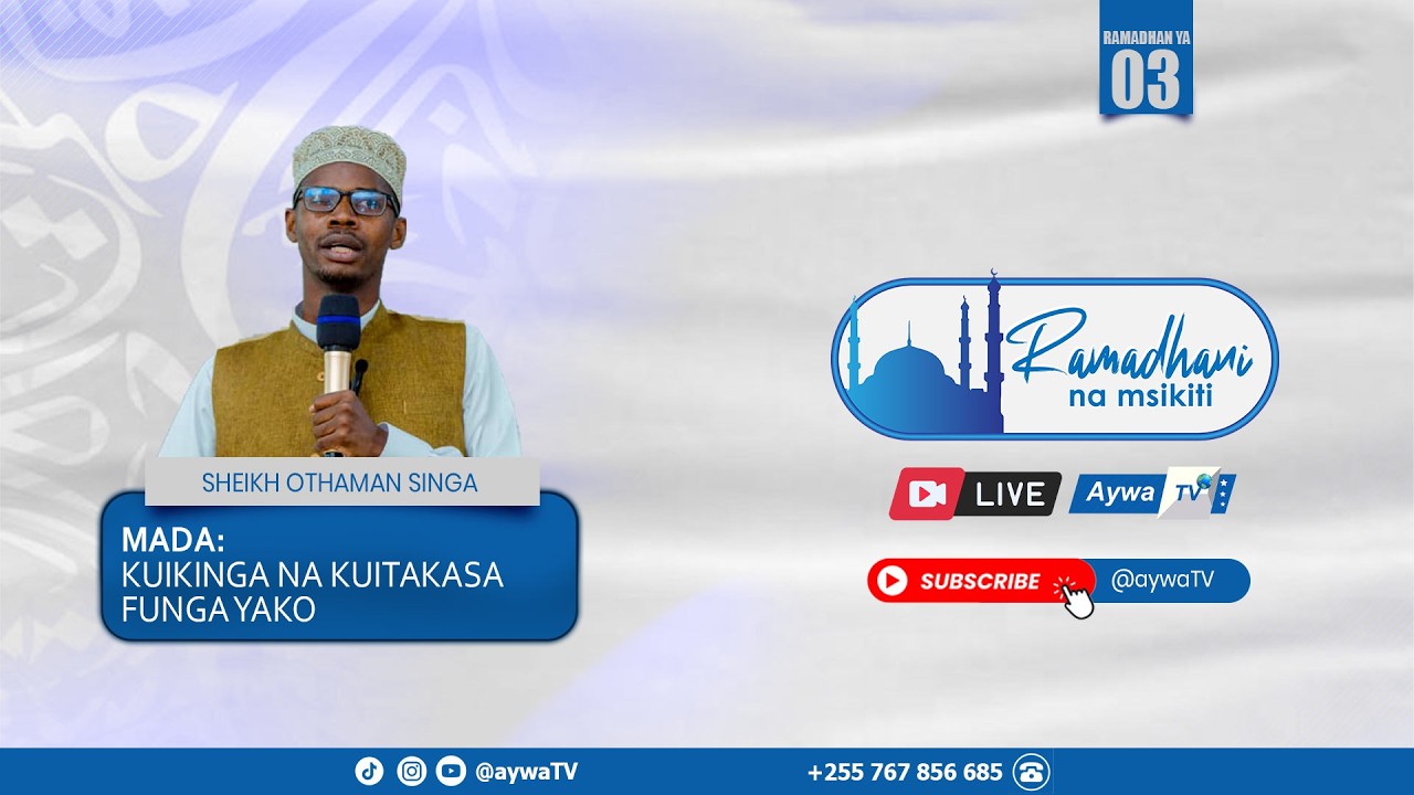 🔴Live RAMADHANI NA MSKITI (02) - SHEIKH OTHMAN SINGA - MASJID QADIRIA EXTERNAL - 21.02.2026