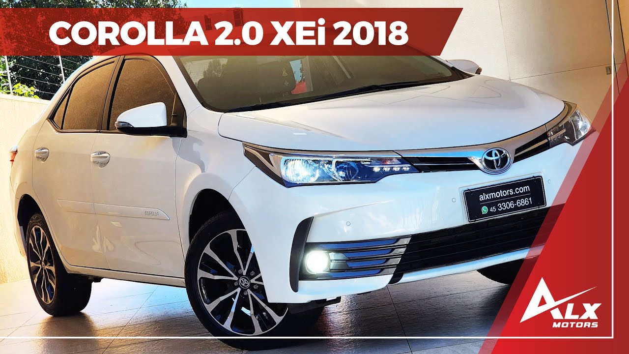 Corolla XEi 2018 - Detalhes e curiosidades!