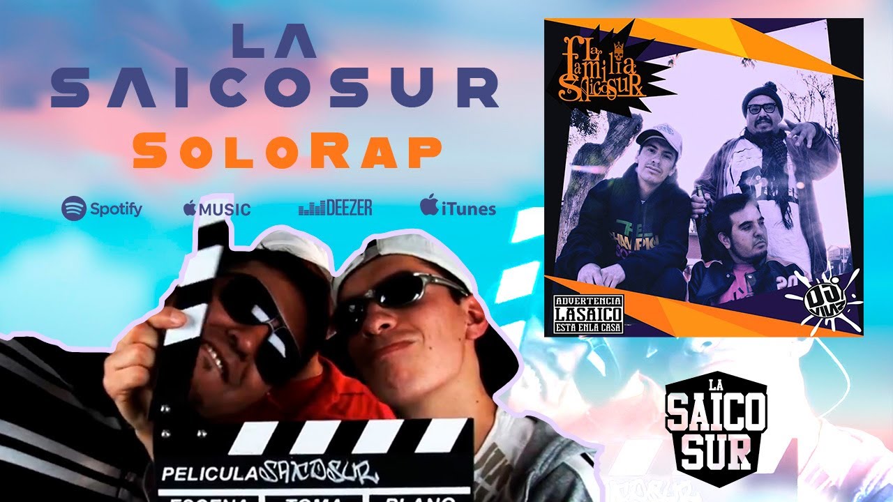 Solo rap | La Saicosur - La Familia ⚡💥