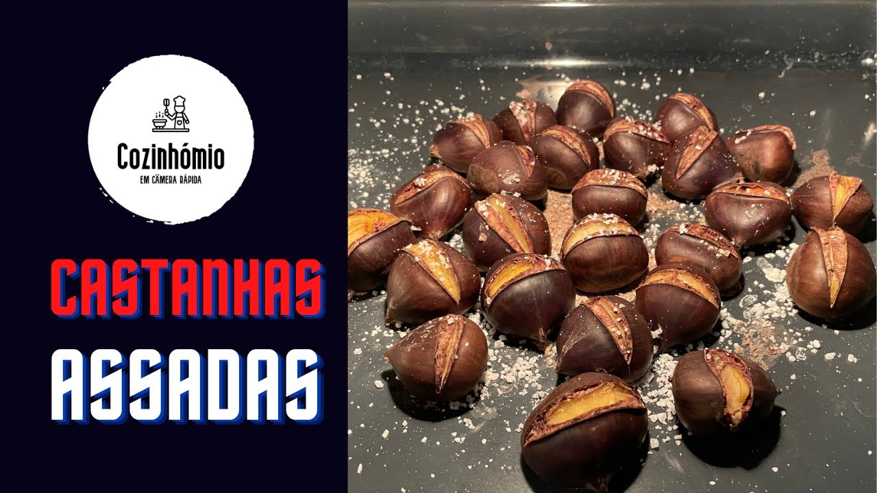 CASTANHAS ASSADAS NO FORNO | As melhores castanhas caseiras, fáceis de descascar, @Cozinhómio