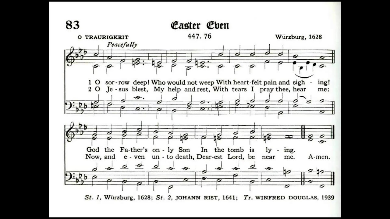 O Sorrow Deep (O Traurigkeit)