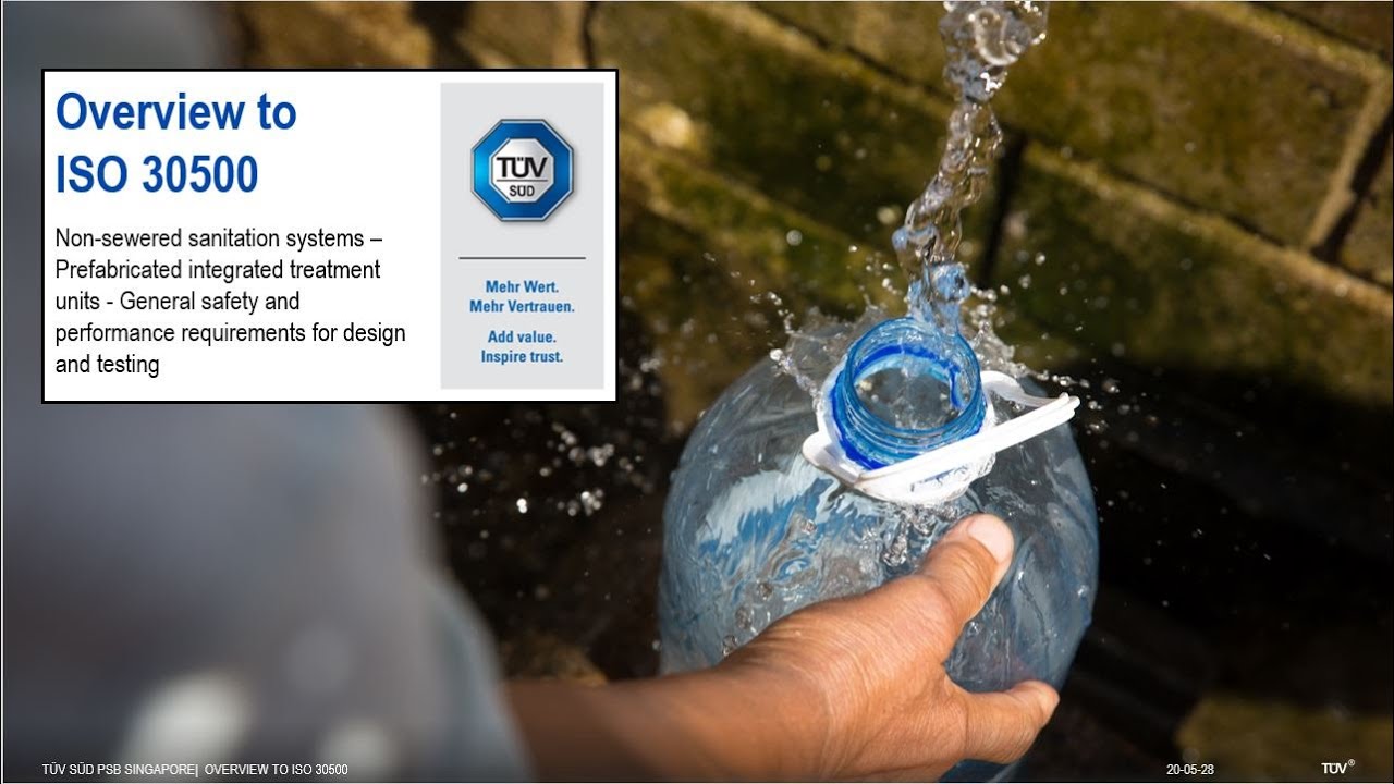 Overview to ISO 30500 for Non-sewered Sanitation Industry