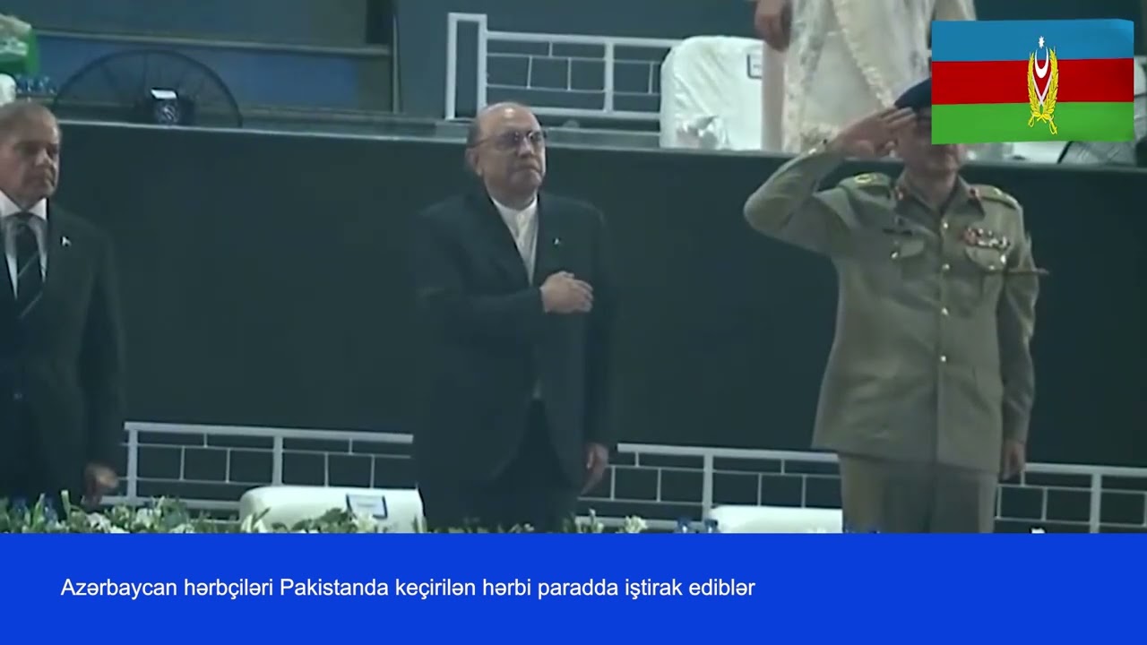 Azərbaycan hərbçiləri Pakistanda keçirilən hərbi paradda iştirak ediblər