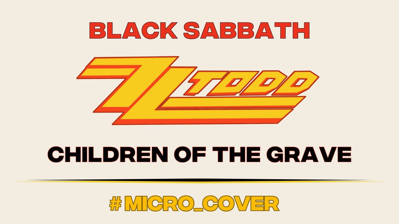 Children of the Grave - Black Sabbath - Micro Cover