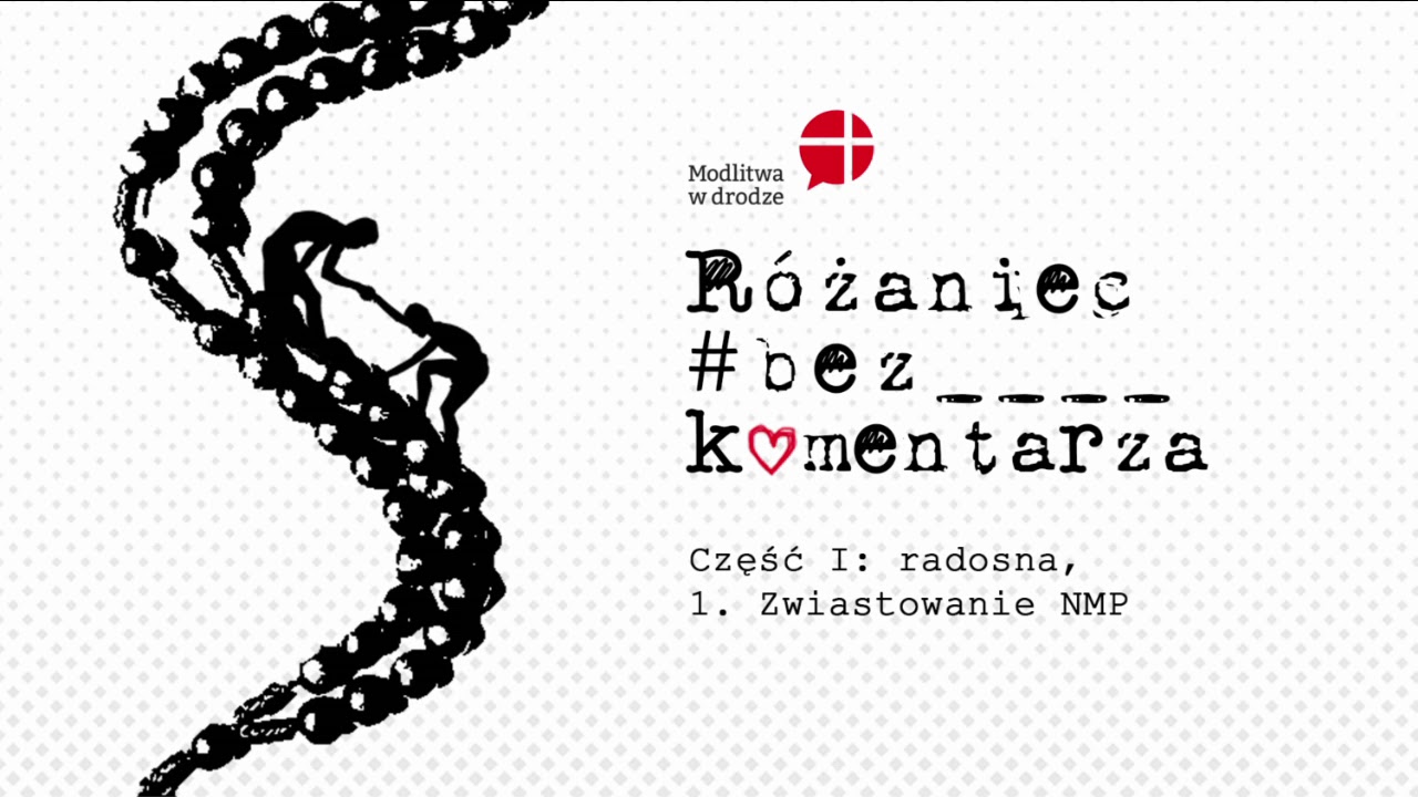 Różaniec recytowany bez komentarza - Część I - Radosna - Tajemnica 1. - Zwiastowanie NMP