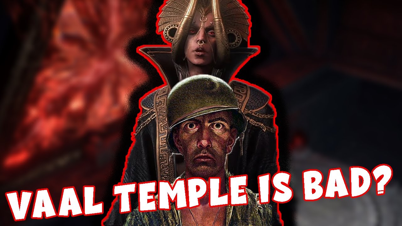 The Average Player Experience with Vaal Temples.