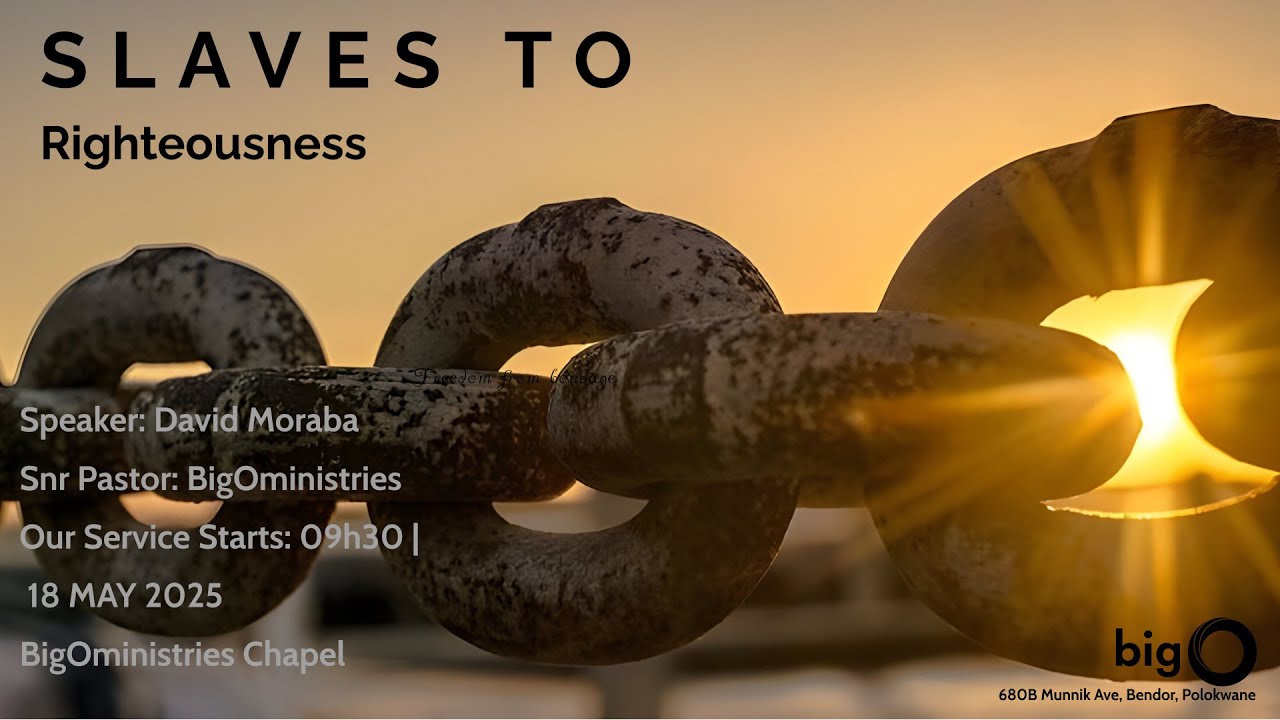 Slaves To Righteousness | Church Service | BigOministries