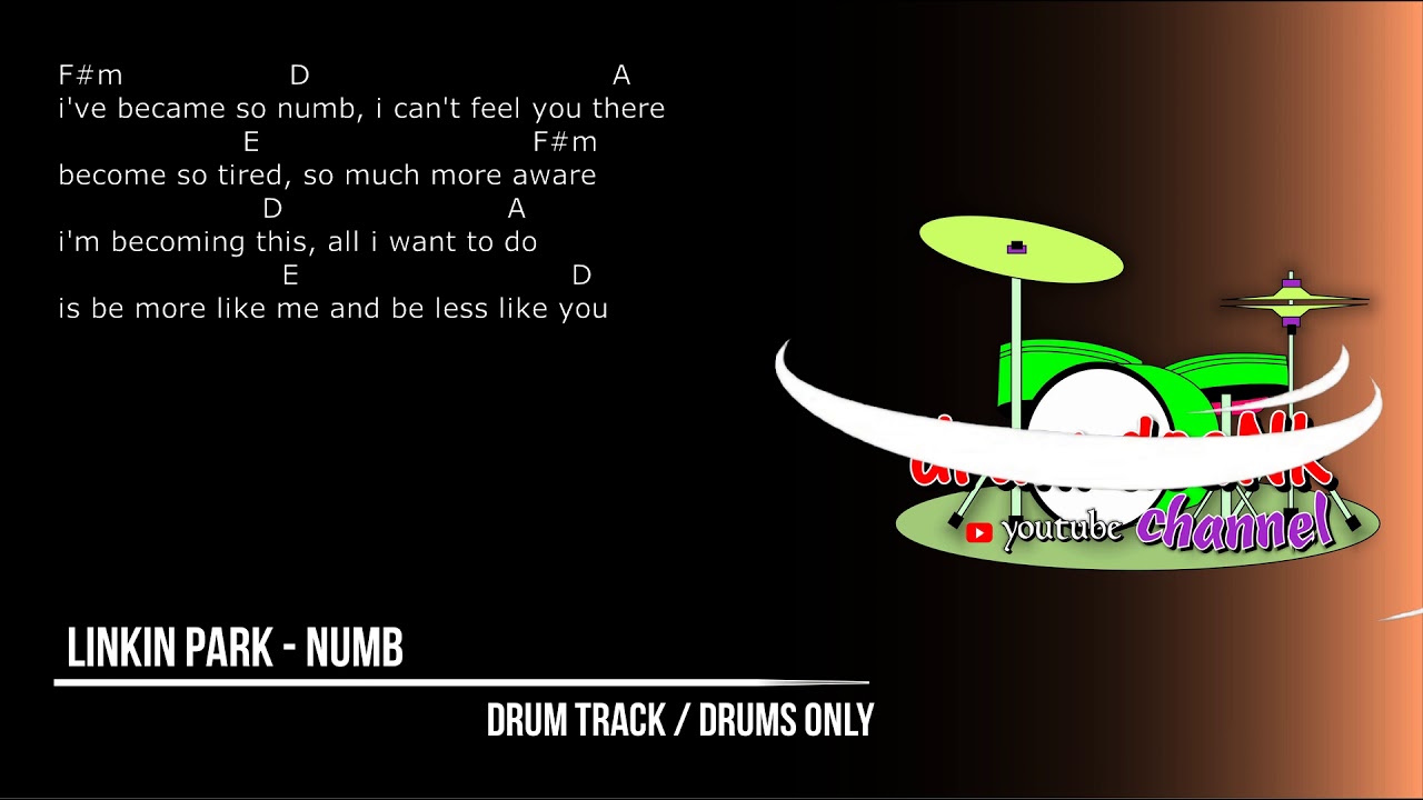 Linkin Park - Numb (drums only) [chord guitar & liric]