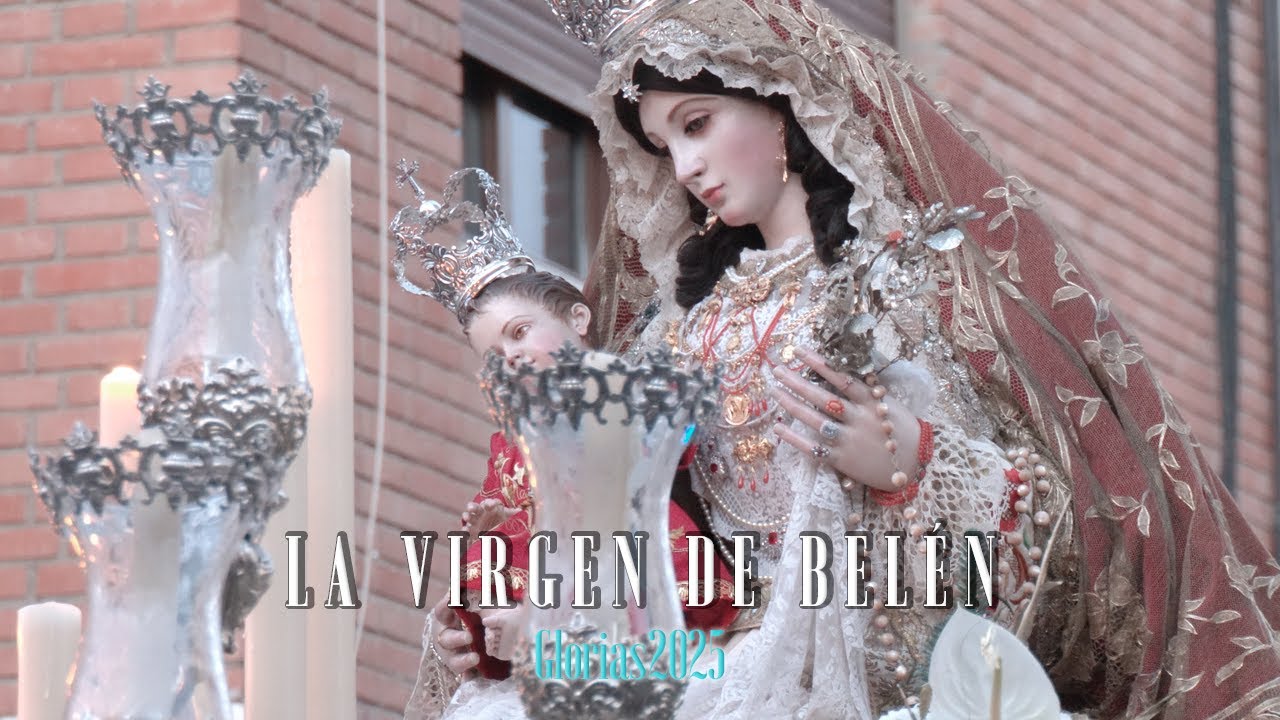 [4K] VIRGEN DE BELÉN CÓRDOBA 2025