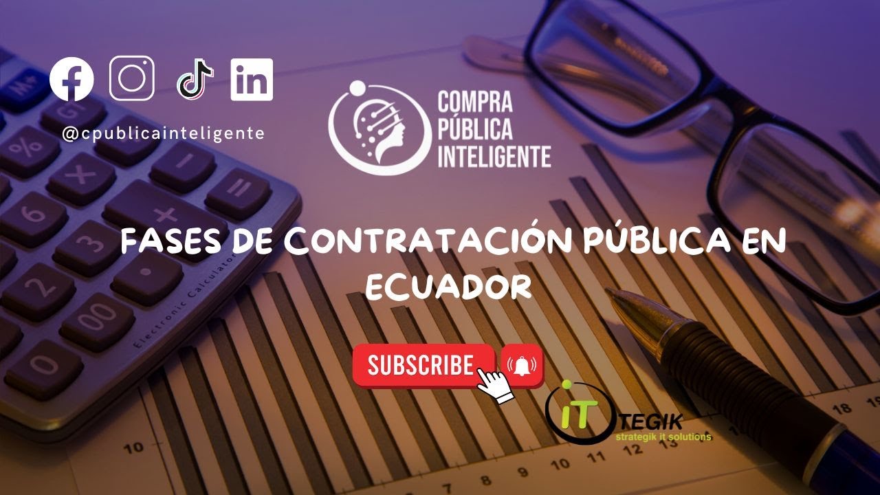 Fases de Contrataci&oacute;n P&uacute;blica en Ecuador